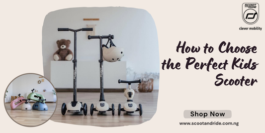 How to Choose the Perfect Kids Scooter